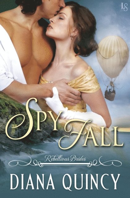 Diana Quincy - Spy Fall, E-bok
