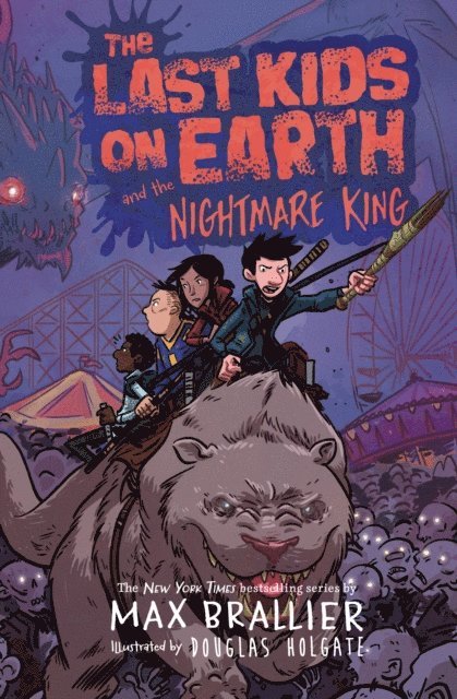 Max Brallier - Last Kids on Earth and the Nightmare King, E-bok