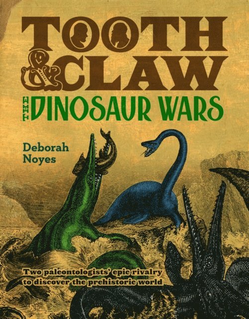 Deborah Noyes - Tooth and Claw, E-bok