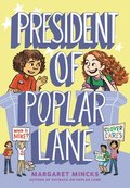 President of Poplar Lane