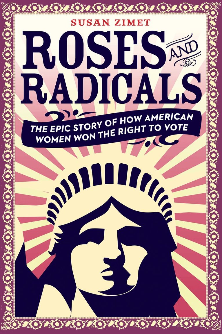 Susan Zimet, Todd Hasak-Lowy - Roses and Radicals, Häftad. Tillgänglighet: Lägg i varukorg