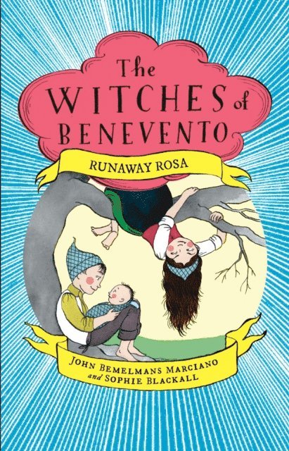 John Bemelmans Marciano - Runaway Rosa, E-bok