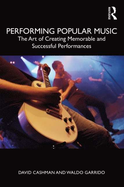 Waldo Garrido, David Cashman - Performing Popular Music, E-bok