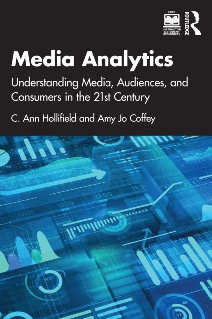 Amy Jo Coffey, C. Ann Hollifield - Media Analytics, E-bok