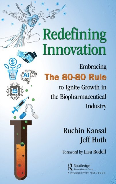Jeff Huth, Ruchin Kansal - Redefining Innovation, E-bok. Tillgänglighet: Lägg i varukorg