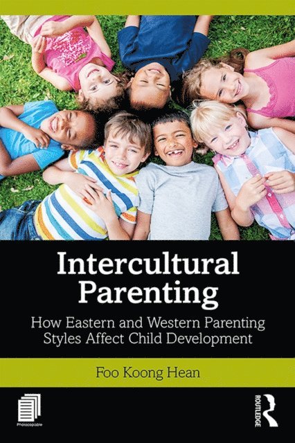 Koong Hean Foo - Intercultural Parenting, E-bok