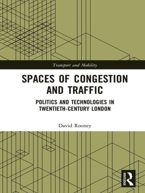 David Rooney - Spaces of Congestion and Traffic, E-bok