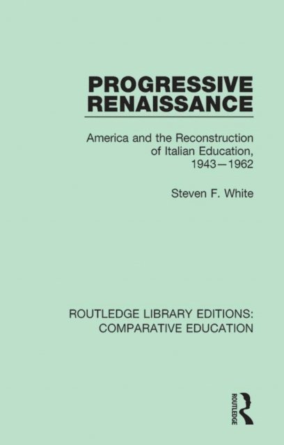 Steven F. White - Progressive Renaissance, E-bok