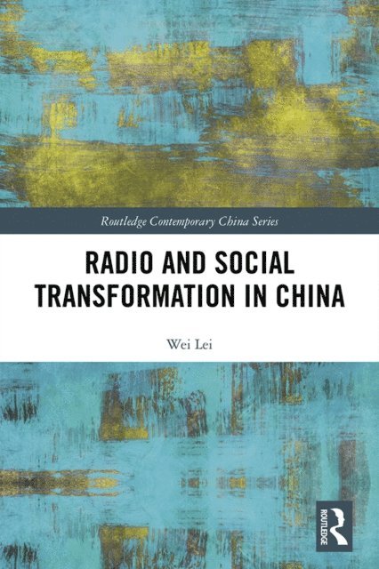 Radio and Social Transformation in China