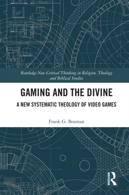 Frank G. Bosman - Gaming and the Divine, E-bok