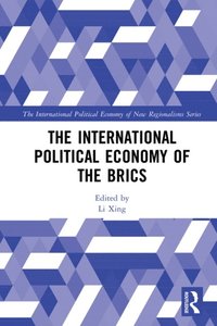 International Political Economy of the BRICS