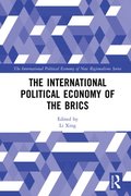 International Political Economy of the BRICS