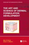 Art and Science of Dermal Formulation Development