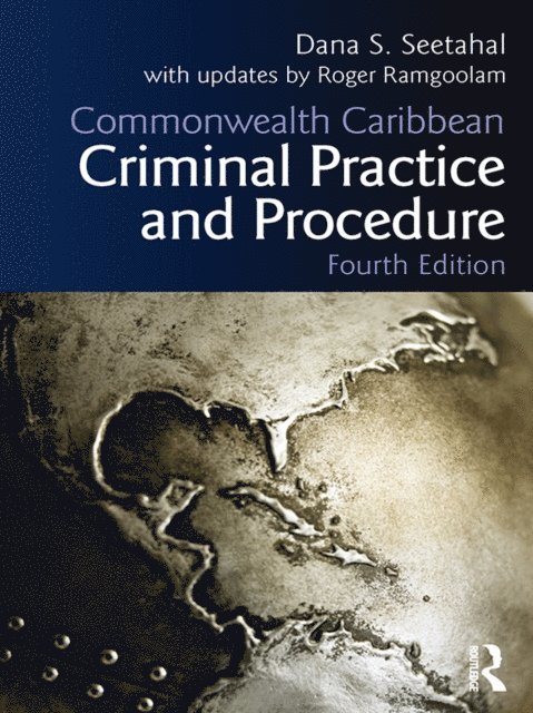 Roger Ramgoolam - Commonwealth Caribbean Criminal Practice and Procedure, E-bok