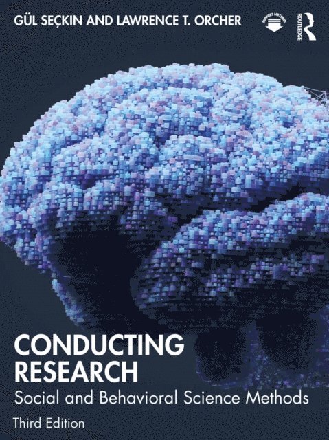 Lawrence T. Orcher, Gul Seckin - Conducting Research, E-bok