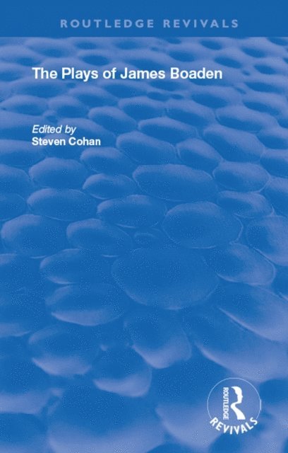 Steven Cohan - Plays of James Boaden, E-bok