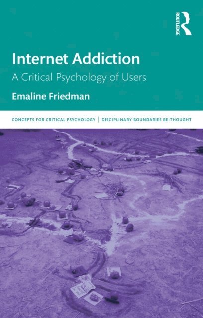 Emaline Friedman - Internet Addiction, E-bok