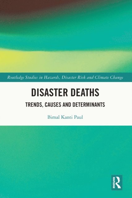Bimal Kanti Paul - Disaster Deaths, E-bok