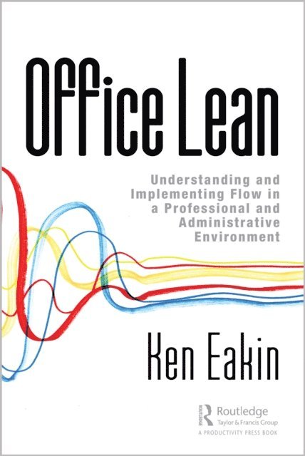 Ken Eakin - Office Lean, E-bok. Tillgänglighet: Lägg i varukorg