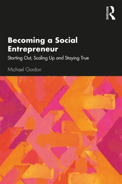 Michael Gordon - Becoming a Social Entrepreneur, E-bok