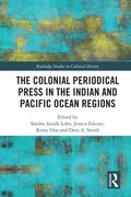 Colonial Periodical Press in the Indian and Pacific Ocean Regions