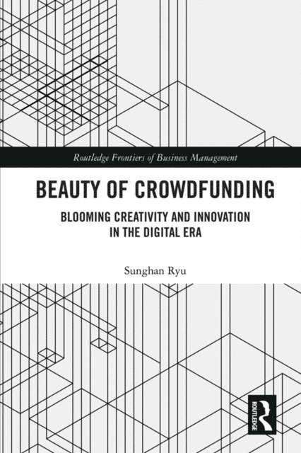 Sunghan Ryu - Beauty of Crowdfunding, E-bok