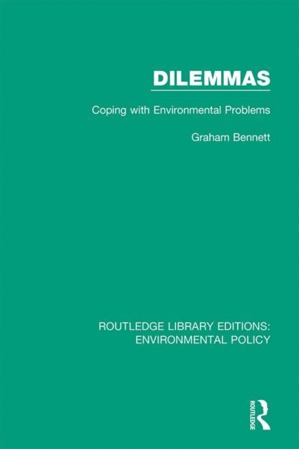 Graham Bennett - Dilemmas, E-bok