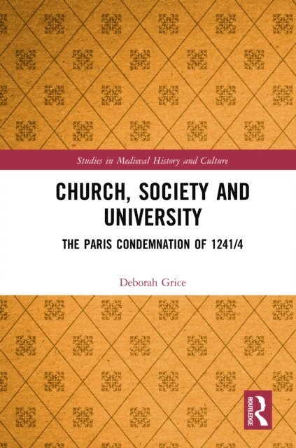 Deborah Grice - Church, Society and University, E-bok