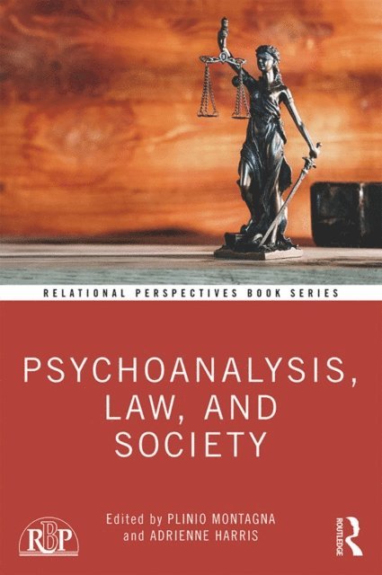 Adrienne Harris, Plinio Montagna - Psychoanalysis, Law, and Society, E-bok