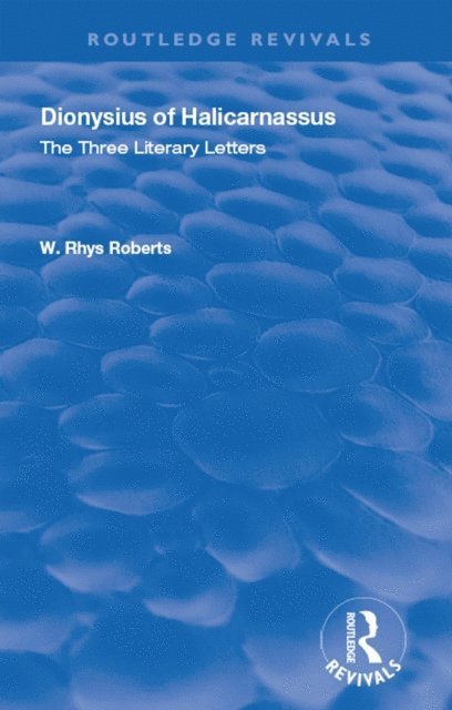 W. Rhys Roberts - Three Literary Letters, E-bok
