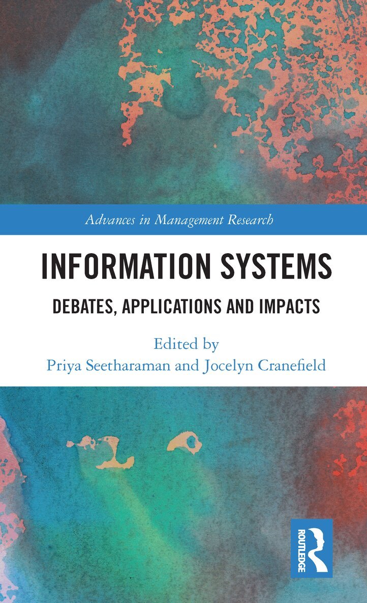 Priya Seetharaman, Jocelyn Cranefield - Information Systems, E-bok