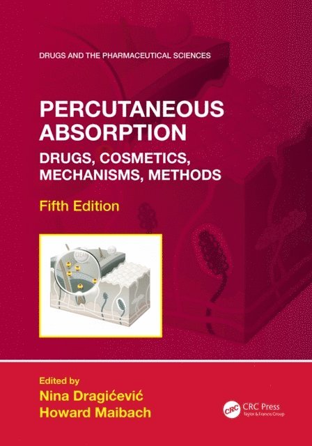 Howard Maibach, Nina Dragicevic - Percutaneous Absorption, E-bok