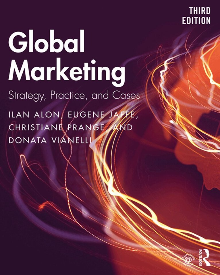 Ilan Alon, Eugene Jaffe, Christiane Prange, Donata Vianelli - Global Marketing, E-bok