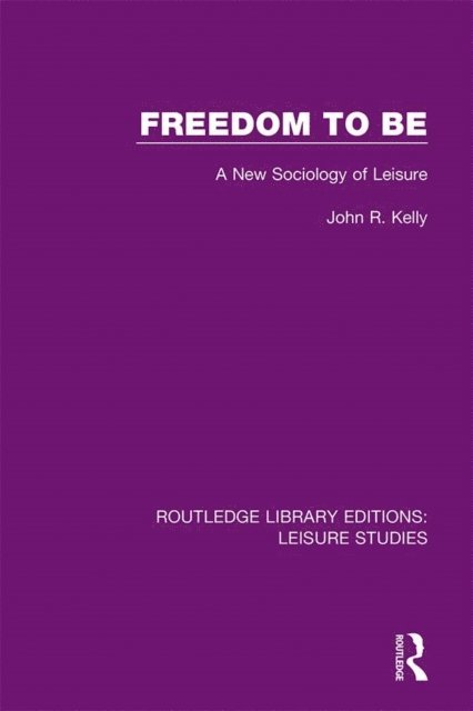 John R. Kelly - Freedom to Be, E-bok