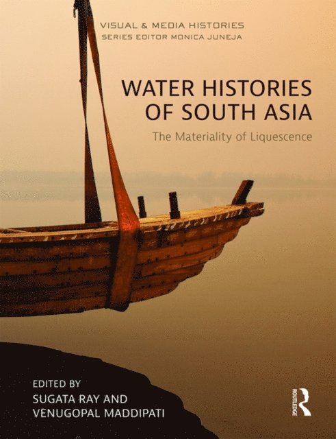 Venugopal Maddipati, Sugata Ray - Water Histories of South Asia, E-bok