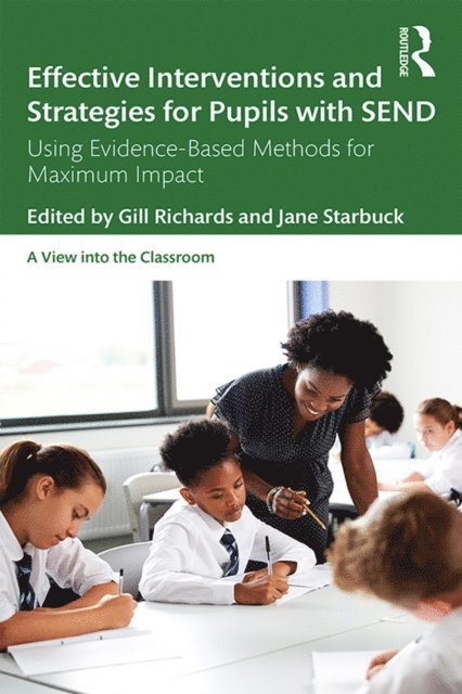 Jane Starbuck, Gill Richards - Effective Interventions and Strategies for Pupils with SEND, E-bok