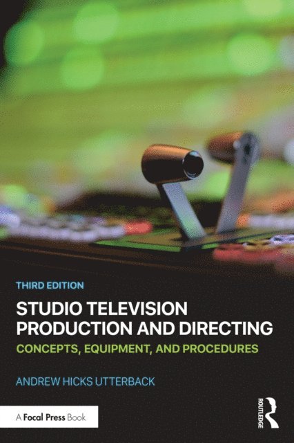 Andrew Hicks Utterback - Studio Television Production and Directing, E-bok. Tillgänglighet: Lägg i varukorg