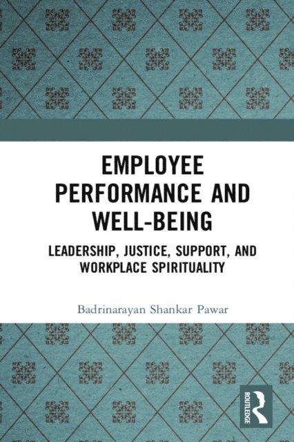 Badrinarayan Shankar Pawar - Employee Performance and Well-being, E-bok. Tillgänglighet: Lägg i varukorg