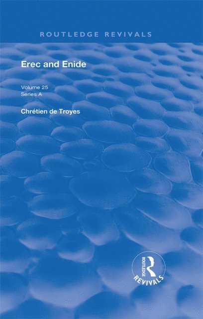 Chretien de Troyes - Erec and Enide, E-bok