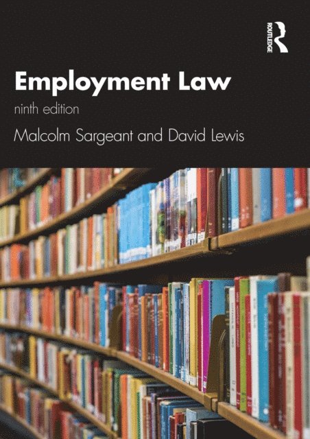 David Lewis, Malcolm Sargeant - Employment Law 9e, E-bok