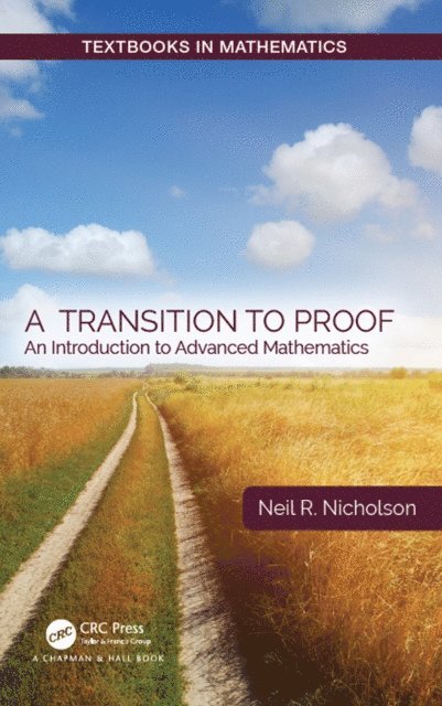 Neil R. Nicholson - Transition to Proof, E-bok
