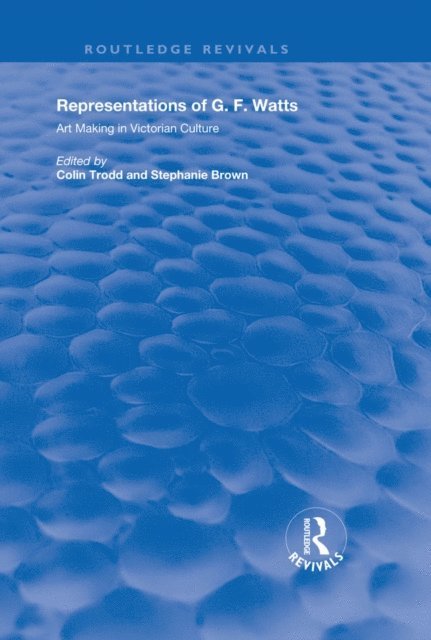 Colin Trodd - Representations of G.F. Watts, E-bok