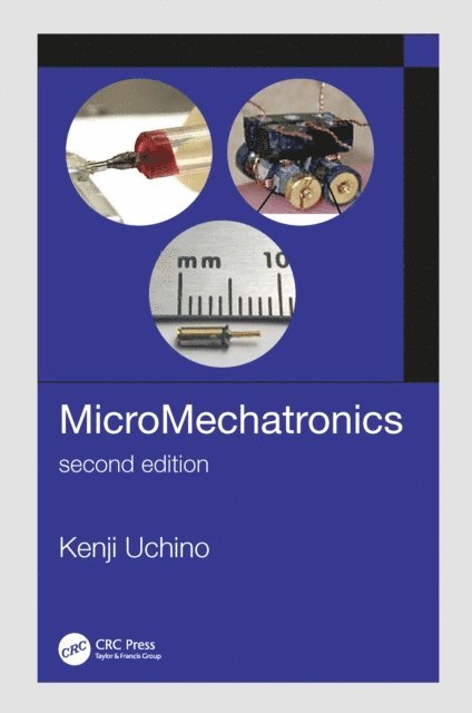 Kenji Uchino - MicroMechatronics, Second Edition, E-bok
