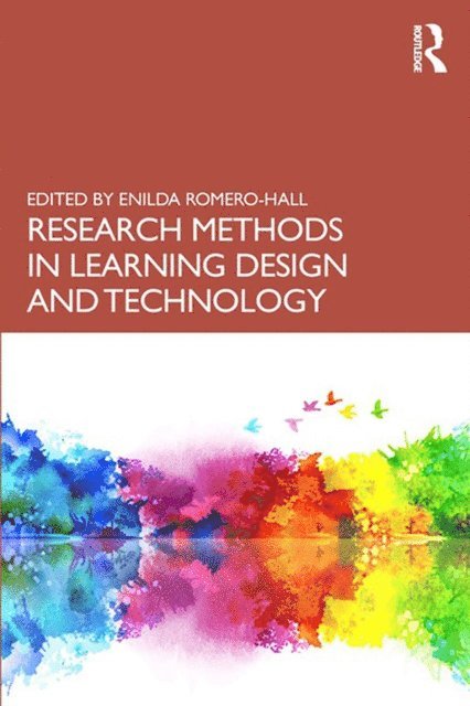 Enilda Romero-Hall - Research Methods in Learning Design and Technology, E-bok
