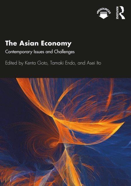 Asei Ito, Tamaki Endo, Kenta Goto - Asian Economy, E-bok