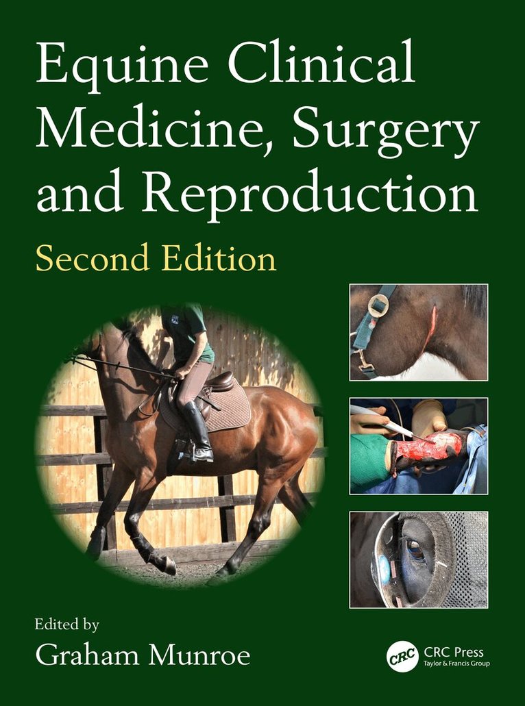 Graham Munroe - Equine Clinical Medicine, Surgery and Reproduction, E-bok