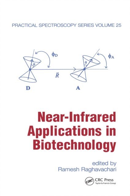 Ramesh Raghavachari - Near-Infrared Applications in Biotechnology, E-bok