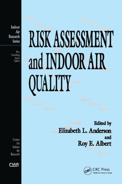 Roy E. Albert, Elizabeth L. Anderson - Risk Assessment and Indoor Air Quality, E-bok. Tillgänglighet: Lägg i varukorg