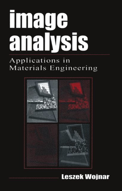 Leszek Wojnar - Image Analysis, E-bok