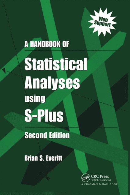 Brian S. Everitt - Handbook of Statistical Analyses Using S-PLUS, E-bok